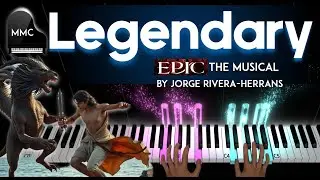 Legendary by Jorge Rivera-Herrans - EPIC THE MUSICAL (The Wisdom Saga) piano cover + sheet music