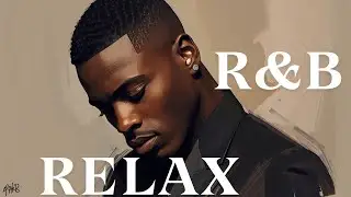 🎧 Ｒ＆Ｂ ＲＥＬＡＸ 🌙【💖 smooth R&B ・ emotional grooves ・ late-night reflections ・ love & longing 💫】