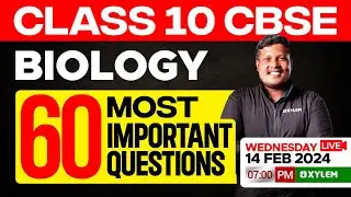 Class 10 CBSE Biology | 60 Most Important Questions | Xylem Class 10 CBSE