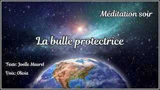🌸 Méditation guidée du soir - La bulle protectrice - S'endormir - Sommeil