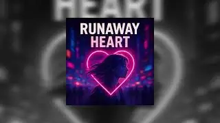 SIM-BEAT - Runaway Heart (Original Song)