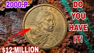 Most 2000-P Sacagawea dollars found in pocket change are only worth their face value of $1.00.