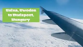 Stockholm, Sweden to Budapest, Hungary