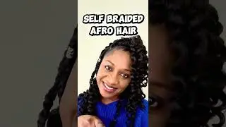 Self-Braided Afro Hair | Simple Protective Style for Hair Growth.  Braids on My Natural Hair 