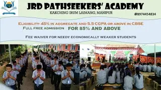 JRD PATHSEEKERS' ACADEMY KAKCHING