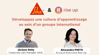 SIKA & Rise Up : développer une véritable culture d’apprentissage au sein d'un groupe international