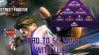 TAKING AIM | Street Fighter 6 Road to 50 Wins ft. Luke Placement Matches