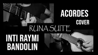 COVER RUNA SUITE - SISAY (Inti Raymi BANDOLIN) ACORDES