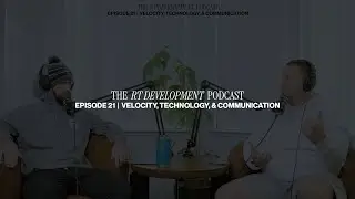 The RT Development Podcast #21 &mdash; Velocity, Technology, & Communication with Dan Runzler