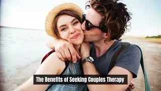 How Couples Therapy Can Strengthen Your Relationship