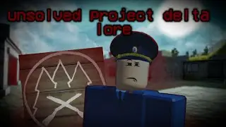 Unsolved project delta lore | Project delta