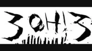 3oh!3 -Colorado Sunrise(slow)
