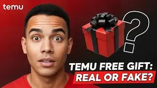 temu free gift is real or fake