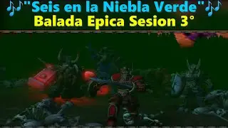 🎶Balada Epica Sesion 3&deg; 