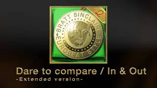Dare to compare / In & Out