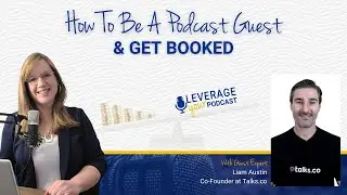 How To Get Booked On Podcasts With Liam Austin