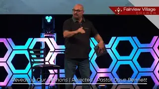Revealing Our Demons | Rejected | Pastor Dave Bennett