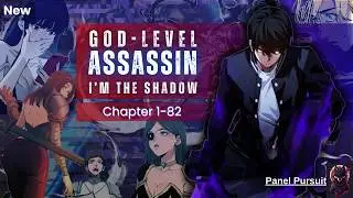 [New] Betrayed by Sister, he gets a second chance! God level Assassin, I&rsquo;m the Shadow | Chapter 1-82