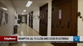 Brampton jail to close amid coronavirus outbreak