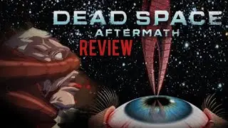 Dead Space Aftermath Review #deadspaceaftermath #review