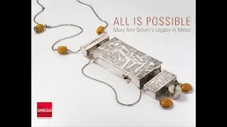 All Is Possible: Mary Ann Scherr's Legacy in Metal - Gregg Museum Catalog Launch