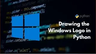 Drawing the Windows logo in Python