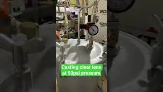 Casting water clear polyurethane resin lens at 50 psi in pressure pot #shorts #casting