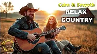 Country Mornings | Soft Vocal Country Songs for a Peaceful Start