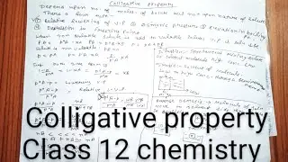 colligative property class 12 chemistry 🧪⚗️ || Full explanation || #bw #biowallah