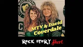 Rock Story Short #1 - MTV și David Coverdale