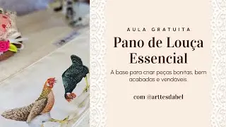 Barrado Essencial: A base para fazer Pano de Louça bonito, bem feito e vendável.