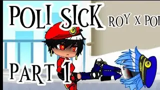 Poli sick story|roy x poli|story part 1