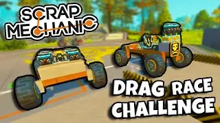 Scrap Mechanic! - DRAG RACE CHALLENGE! vs iiTzfrylo - [#2]