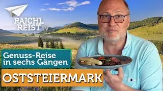 Genuss-Tipps in der Oststeiermark: Die besten Kulinarik-Adressen und Ausflugstipps