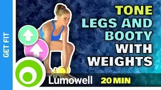 Toned Legs And Round Booty Workout - With Weights