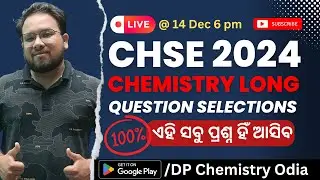 🔴CHSE Exam 2024 | Chemistry Long Question Selection