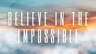 Miracle Mindset: Bible Verses on Believing in the Impossible | Scripture Playlist