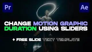 Change Motion Graphic Duration Using SLIDERS + FREE SLIDE TEXT TEMPLATE!
