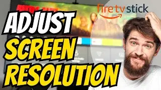 How To Adjust Amazon Fire Stick Screen Resolution! [Sony TV]