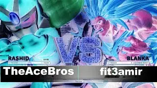 SFV/SF5 AE TheAceBros (Rashid) vs fit3amir (Blanka) Ranked Match Set