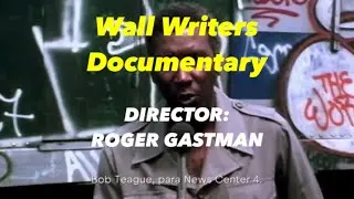 Wall Writers Documentary: Directed by Roger Gastman (Aerosol Films Series)