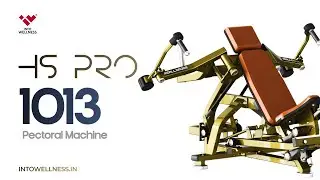 HS Pro 1013 - Pectoral Machine by Into Wellness / RealleaderUSA ft. @AMITBHUYAN87