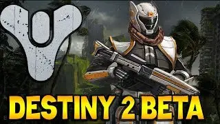 Destiny 2 Beta with Alpaca Joe!