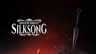 Silksong Main Menu Theme (Extended Ver.) | Hollow Knight: Silksong
