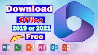 Download and Install Office 2019 or 2021 from Microsoft  Free  Genuine Version by @VuthSharer #howto