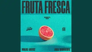 Fruta Fresca (Tech)