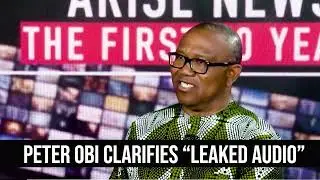 Peter Obi CLARIFIES LEAKED AUDIO Propaganda by Tinubu's APC Nigerians to Judge