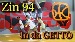 Zin 94 - in da getto