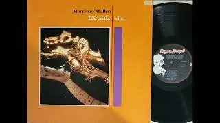 Morrissey Mullen - Life On The Wire - UK Jazz Funk Disco Rare Groove