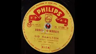 BOOGIE O'WOOGIE - Sid Hamilton